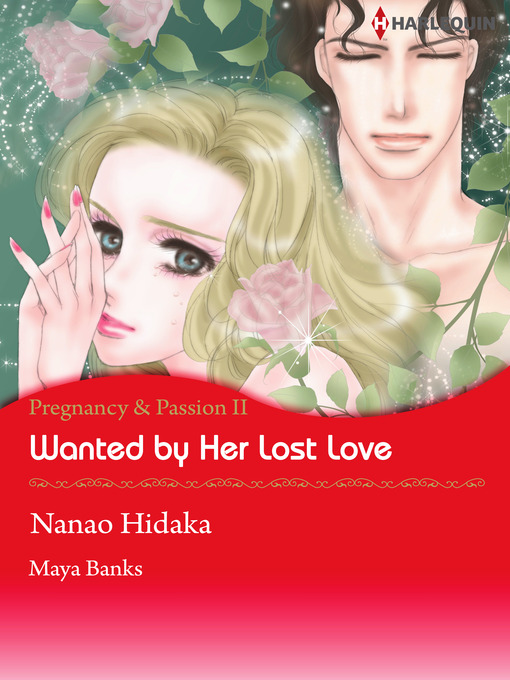 Title details for Wanted by Her Lost Love by Nanao Hidaka - Available